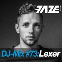 Thumbnail for the Lexer - Faze #73: Lexer (DJ Mix) link, provided by host site