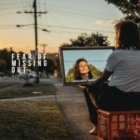 Thumbnail for the Ainslie Wills - Fear of Missing Out link, provided by host site