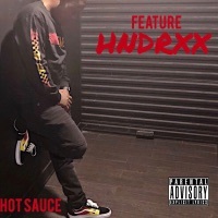 Thumbnail for the Hotsauce - Feature Hndrxx link, provided by host site