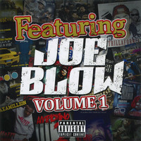 Thumbnail for the Joe Blow - Featuring Joe Blow, Vol. 1 link, provided by host site