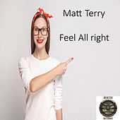 Thumbnail for the Matt Terry - Feel All Right link, provided by host site