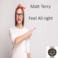 Thumbnail for the Matt Terry - Feel All Right link, provided by host site