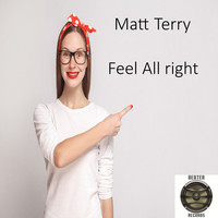 Thumbnail for the Matt Terry - Feel All Right link, provided by host site