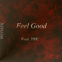 Thumbnail for the Asylum - Feel Good link, provided by host site