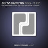Thumbnail for the Fritz Carlton - Feel It link, provided by host site