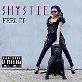 Thumbnail for the SHYSTIE - Feel it link, provided by host site