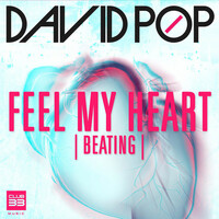 Thumbnail for the David Pop - Feel My Heart (Beating) [Extended] link, provided by host site
