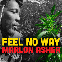 Thumbnail for the Marlon Asher - Feel No Way link, provided by host site