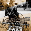 Thumbnail for the Dorian Craft - Feel the Drug link, provided by host site