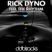 Thumbnail for the Rick Dyno - Feel the Rhythm (Radio Edit By Basstaxx & Melvin Jakobs) link, provided by host site