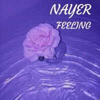Thumbnail for the Nayer - Feeling link, provided by host site