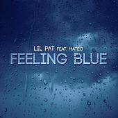 Thumbnail for the Lil Pat - Feeling Blue link, provided by host site