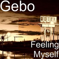 Thumbnail for the Gebo - Feeling Myself link, provided by host site