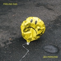 Thumbnail for the Jed Parsons - Feeling Sad link, provided by host site