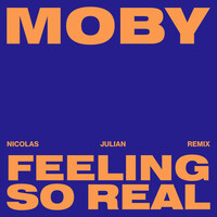 Thumbnail for the Moby - Feeling So Real (Nicolas Julian Remix) link, provided by host site