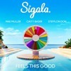 Thumbnail for the Sigala - Feels This Good link, provided by host site