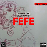 Thumbnail for the Kyle Edwards - FEFE (Jersey Club) link, provided by host site