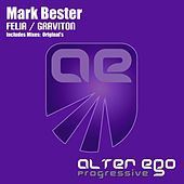 Thumbnail for the Mark Bester - Felia / Graviton link, provided by host site