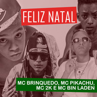 Thumbnail for the Mc Brinquedo - Feliz Natal link, provided by host site