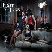 Thumbnail for the Exit Eden - Femme Fatale link, provided by host site