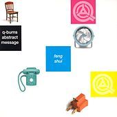 Thumbnail for the Q-Burns Abstract Message - Feng Shui link, provided by host site