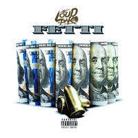 Thumbnail for the Loud Pak - Fetti link, provided by host site