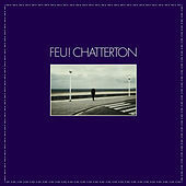 Thumbnail for the Feu! Chatterton - Feu! Chatterton link, provided by host site