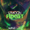 Thumbnail for the Umoon - Fidget link, provided by host site