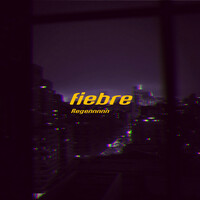 Thumbnail for the Regen - Fiebre link, provided by host site