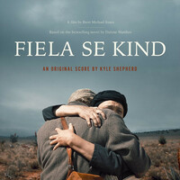 Thumbnail for the Kyle Shepherd - Fiela Se Kind (Original Motion Picture Soundtrack) link, provided by host site