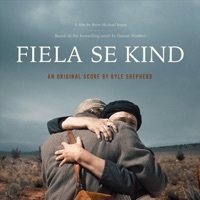 Thumbnail for the Kyle Shepherd - Fiela Se Kind (Original Motion Picture Soundtrack) link, provided by host site
