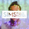 Thumbnail for the Sims - Field Notes link, provided by host site