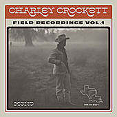 Thumbnail for the Charley Crockett - Field Recordings, Vol. 1 link, provided by host site