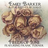Thumbnail for the Emily Barker - Fields of June link, provided by host site
