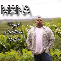 Thumbnail for the Maná - Fight Another Day link, provided by host site