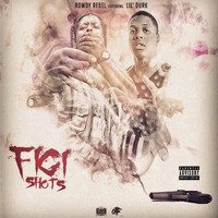 Thumbnail for the Rowdy Rebel - Figi Shots link, provided by host site
