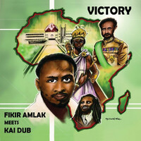 Thumbnail for the Fikir Amlak - Fikir Amlak and Kai Dub - Victory link, provided by host site