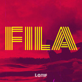 Thumbnail for the Latif - Fila link, provided by host site