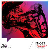 Thumbnail for the Knobs - Filthy link, provided by host site