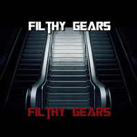 Thumbnail for the Filthy Gears - Filthy Gears link, provided by host site
