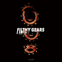 Thumbnail for the Filthy Gears - Filthy Gears link, provided by host site