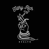 Thumbnail for the Evalyn - Filthy Rich link, provided by host site