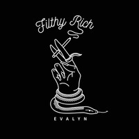 Thumbnail for the Evalyn - Filthy Rich link, provided by host site