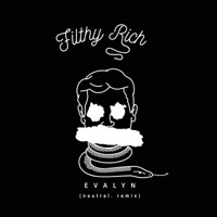 Thumbnail for the Evalyn - Filthy Rich (neutral. Remix) link, provided by host site