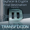 Thumbnail for the Clayfacer - Final Destination link, provided by host site