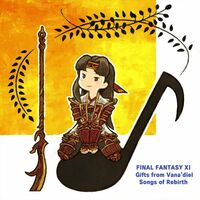 Thumbnail for the Square Enix Music - FINAL FANTASY XI Gifts from Vana'diel: Songs of Rebirth Soundtrack link, provided by host site