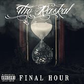 Thumbnail for the The Raskal - Final Hour link, provided by host site