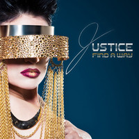 Thumbnail for the Justice - Find a Way link, provided by host site
