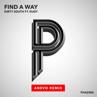Thumbnail for the Dirty South - Find a Way (Anevo Remix) link, provided by host site