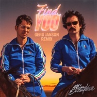 Thumbnail for the Mind Enterprises - Find You (Gerd Janson Remix) link, provided by host site